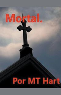 Produktbild: Mortal. (versi&oacute;n en espa&ntilde;ol)