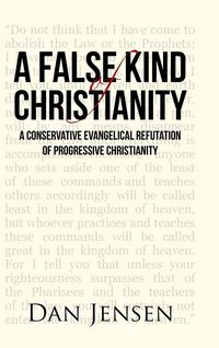 Produktbild: A False Kind of Christianity