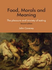 Produktbild: Food, Morals and Meaning