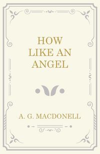 Produktbild: How Like an Angel
