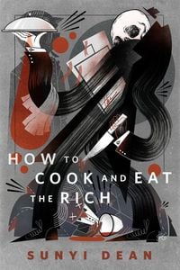 Produktbild: How To Cook and Eat the Rich
