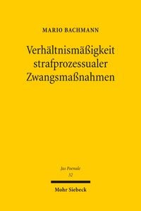 Produktbild: Verh&auml;ltnism&auml;&szlig;igkeit strafprozessualer Zwangsma&szlig;nahmen