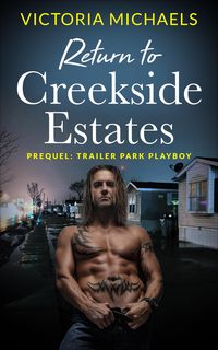 Produktbild: Return to Creekside Estates - Prequel: Trailer Park Playboy
