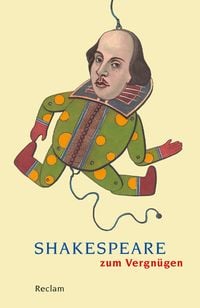 Bild vom Artikel Shakespeare zum Vergnügen vom Autor William Shakespeare