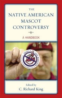 Produktbild: The Native American Mascot Controversy