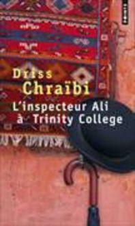 Bild vom Artikel L'inspecteur Ali à Trinity College vom Autor Driss Chraïbi