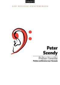 Produktbild: Pr&ecirc;ter l'oreille : petite conf&eacute;rence sur l'&eacute;coute