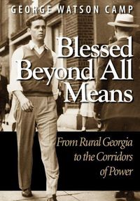 Produktbild: Blessed Beyond All Means: From Rural Georgia to the Corridors of Power