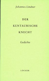 Produktbild: Der Kentaurische Knecht