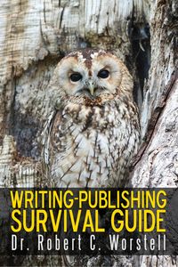 Produktbild: Writing-Publishing Survival Guide (Really Simple Writing & Publishing, #13)