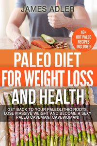 Produktbild: Paleo Diet For Weight Loss and Health