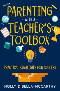 Produktbild: Parenting With a Teacher's Toolbox