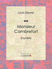 Produktbild: Monsieur Cambrefort