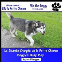Produktbild: La Journ&eacute;e Charg&eacute;e de la Petite Chienne (Doggy's Busy Day)