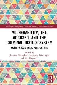 Produktbild: Vulnerability, the Accused, and the Criminal Justice System
