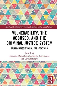 Produktbild: Vulnerability, the Accused, and the Criminal Justice System