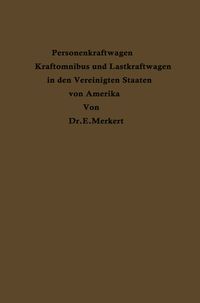 Produktbild: Personenkraftwagen Kraftomnibus und Lastkraftwagen in den Vereinigten Staaten von Amerika