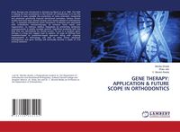 Produktbild: Gene Therapy: Application & Future Scope in Orthodontics
