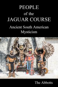 Produktbild: People of the Jaguar Course - Ancient South American Mysticism