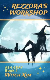 Produktbild: Rezzora's Workshop (Witch Xim, #1)