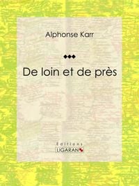 Produktbild: De loin et de pr&egrave;s