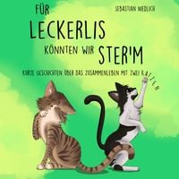 Produktbild: F&uuml;r Leckerlis k&ouml;nnten wir ster'm