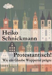 Produktbild: Protestantisch!