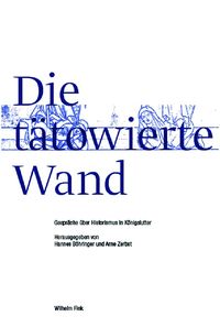 Produktbild: Die t&auml;towierte Wand