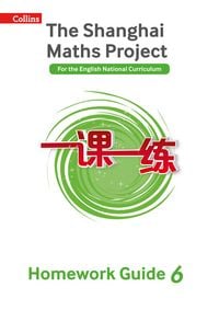 Produktbild: Shanghai Maths - The Shanghai Maths Project Year 6 Homework Guide