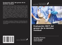 Produktbild: Evaluaci&oacute;n CBCT del grosor de la dentina residual
