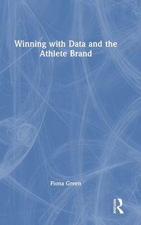 Produktbild: Winning with Data and the Athlete Brand