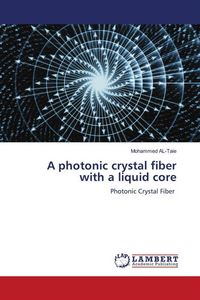 Produktbild: A photonic crystal fiber with a liquid core