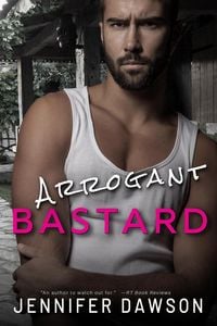Produktbild: Arrogant Bastard (Bastard Series, #2)