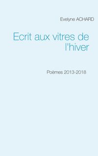 Produktbild: Ecrit aux vitres de l'hiver