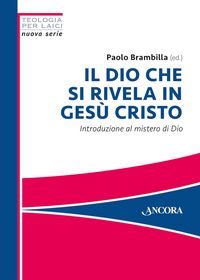 Produktbild: Il Dio che si rivela in Ges&ugrave; Cristo