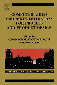 Produktbild: Computer Aided Property Estimation for Process and Product Design