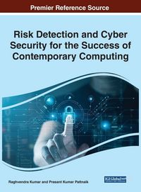 Produktbild: Risk Detection and Cyber Security for the Success of Contemporary Computing