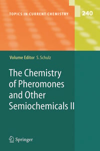 Produktbild: The Chemistry of Pheromones and Other Semiochemicals II