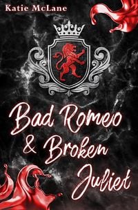Produktbild: Bad Romeo & Broken Juliet