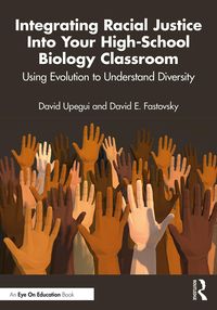 Produktbild: Integrating Racial Justice Into Your High-School Biology Classroom