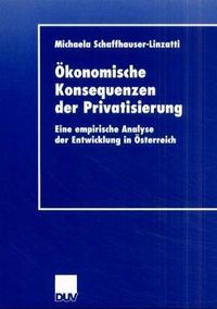 Produktbild: &Ouml;konomische Konsequenzen der Privatisierung