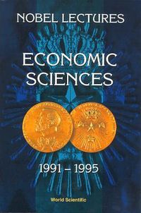 Produktbild: Nobel Lectures in Economic Sciences, Vol 3 (1991-1995): The Sveriges Riksbank (Bank of Sweden) Prize