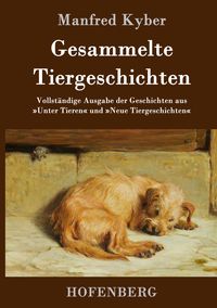 Produktbild: Gesammelte Tiergeschichten