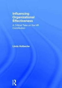Produktbild: Holbeche, L: Influencing Organizational Effectiveness
