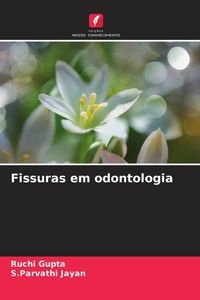 Produktbild: Fissuras em odontologia