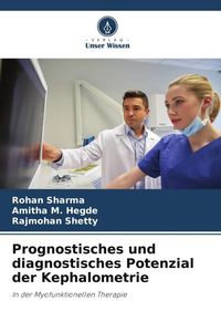 Produktbild: Prognostisches und diagnostisches Potenzial der Kephalometrie