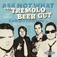 Produktbild: Ask Not What The Tremolo Beer Gut Can Do for You..