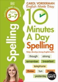 Produktbild: 10 Minutes A Day Spelling, Ages 5-7 (Key Stage 1)
