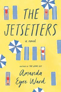 Bild vom Artikel Jetsetters vom Autor Amanda Eyre Ward