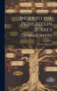 Produktbild: Index to the Pedigrees in Burke's Commoners